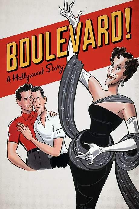 Boulevard! A Hollywood Story
